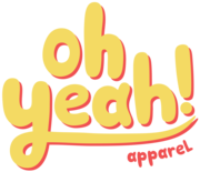 Oh Yeah Apparel